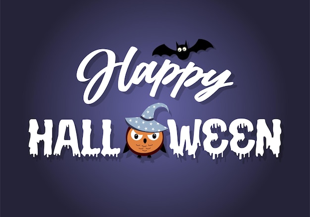 Happy Halloween text banner with owl in hat and bat. Vector illustration.