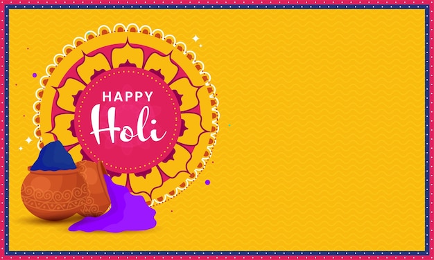 Happy Holi Text Over Mandala Frame With Clay Pots Full Of Dry Color Gulal On Chrome Yellow Wavy Pattern Background