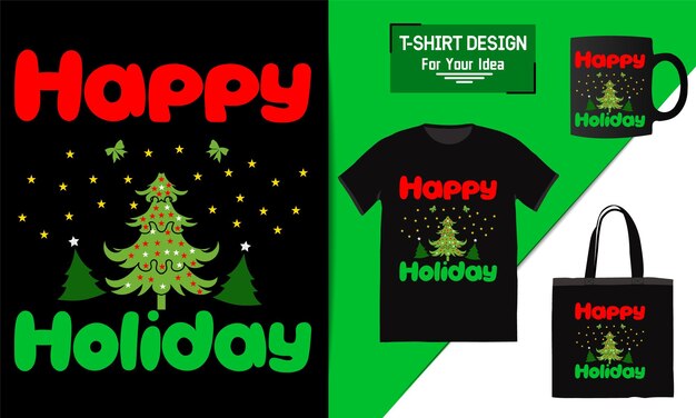 Happy holiday tshirt design bag and mug mockup for merchandising This design is perfect for tshirt