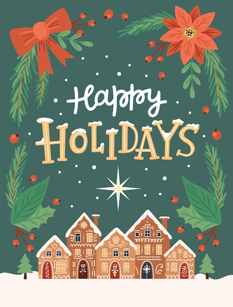 Happy holidays greeting card with cute gingerbread houses and hand drawn lettering