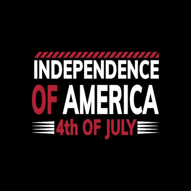 Happy Independence Day United states Of America T shirt design