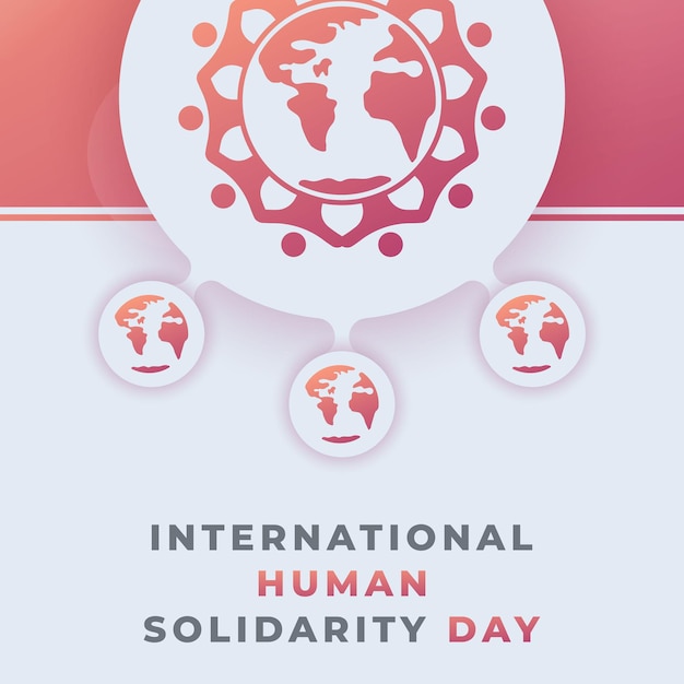 Happy International Human Solidarity Day Vector Design Illustration for Background Poster Banners