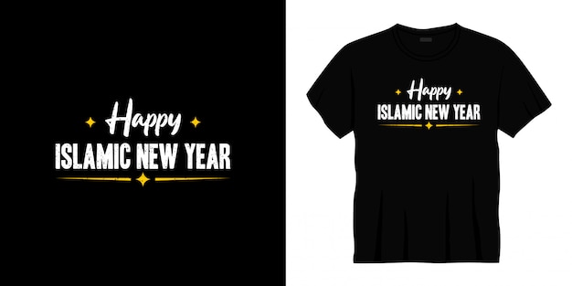 happy islamic new year typography t-shirt design