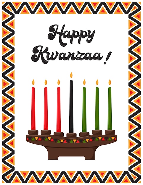 Happy Kwanzaa Greeting card with traditional candle holder Kinara with candles symbolizing seven principles of Kwanzaa Frame with African triangle patterns Color vector illustration on white