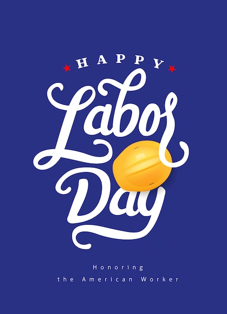 Happy labor day hand lettering  background banner template.