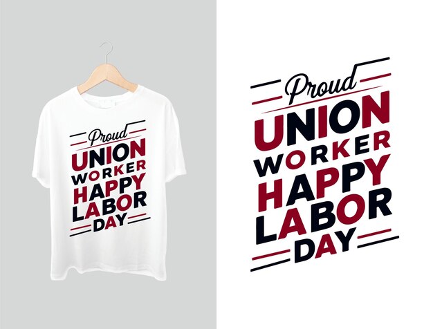 Vector happy labor day tshirt design