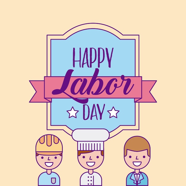 Happy labor day