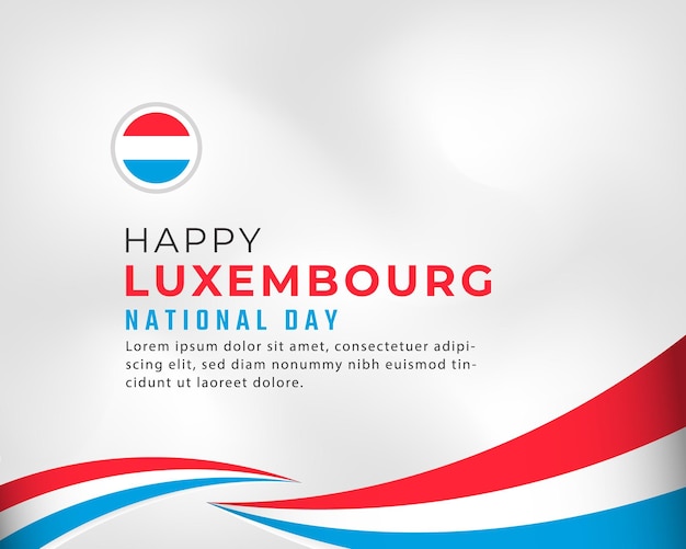 Happy Luxembourg National Day June 23th Celebration for Poster Banner Advertising Greeting Card