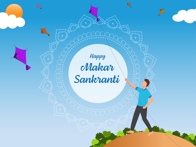 Happy Makar Sankranti Celebration Poster Design With Faceless Young Boy Flying Kite And Sun On Blue Mandala Frame Background