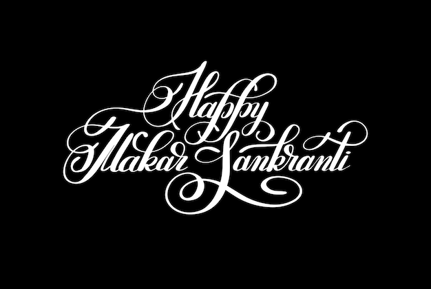 Happy makar sankranti handwritten lettering inscription to indian holiday festival celebration