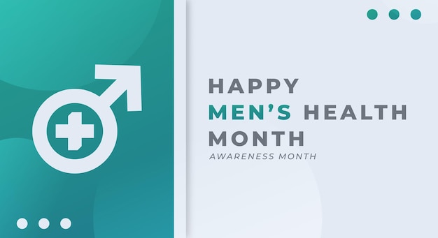 Happy Men's Health Month Vector Design Illustration for Background Poster Banner Advertising