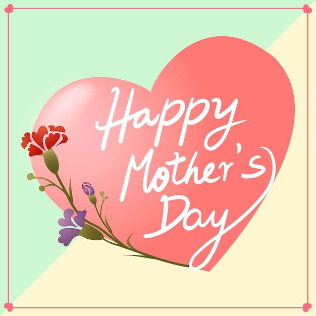 Happy Mother day greeting card with hearts shape and flowers element