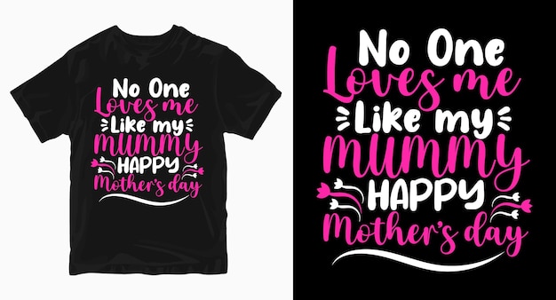 Happy Mother's Day Tshirt Design