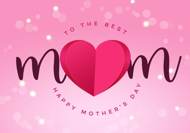 Happy Mother's Day vector design. The best mom with paper cut heart shape elements in pink