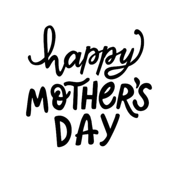 Happy mothers day hand written lettering