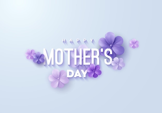 Happy Mothers Day sign with paper flowers