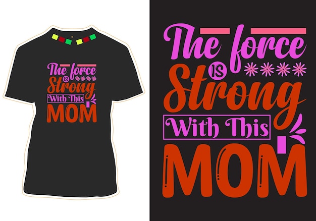 Happy Mothers Day T shirt Design