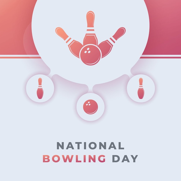 Happy National Bowling Day August Celebration Vector Design for Background Poster Banner Advertising