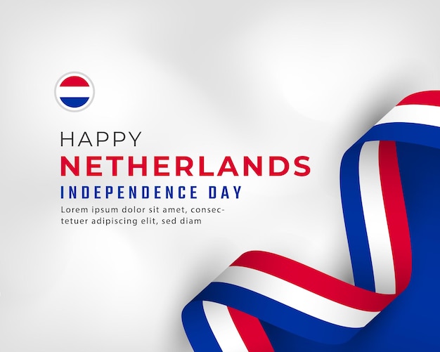 Happy Netherlands Independence Day July 26th Celebration Vector Design Illustration Template