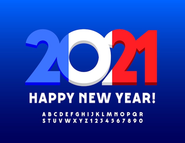  Happy New Year 2021 greeting card with French Flag. 3D White Font. Stylish modern Alphabet Letters and Numbers