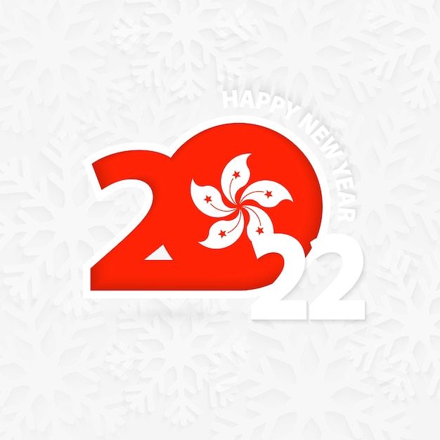 Happy New Year 2022 for Hong Kong on snowflake background.