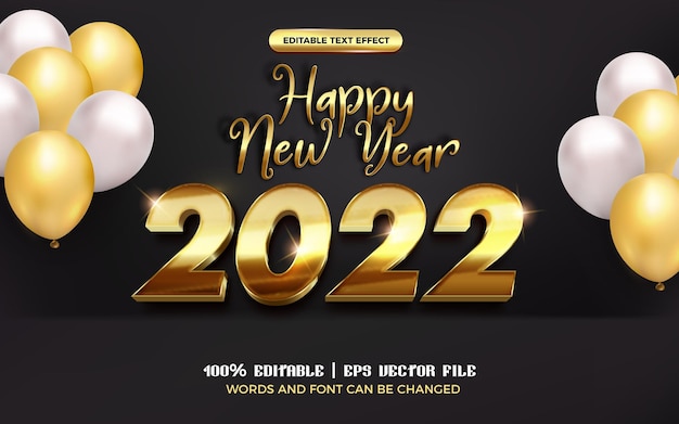 Happy new year 2022 metallic gold editable text effect with balloon