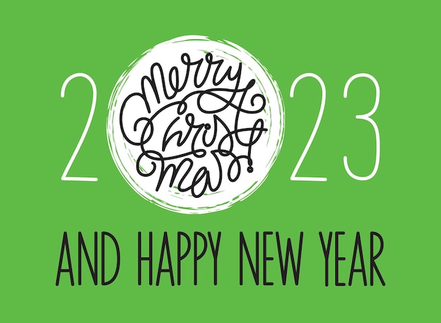 Happy New Year 2023 card with Merry Christmas lettering