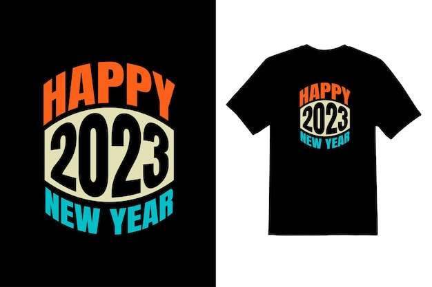 happy new year 2023 creative t shirt design