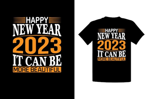 Happy New Year 2023 Typography T-Shirt Design