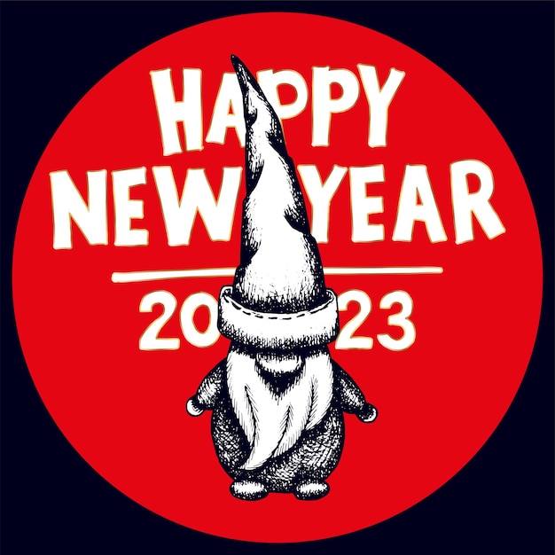 Happy New Year 2023 Vector hand drawn gnome or christmas elf Happy new year post