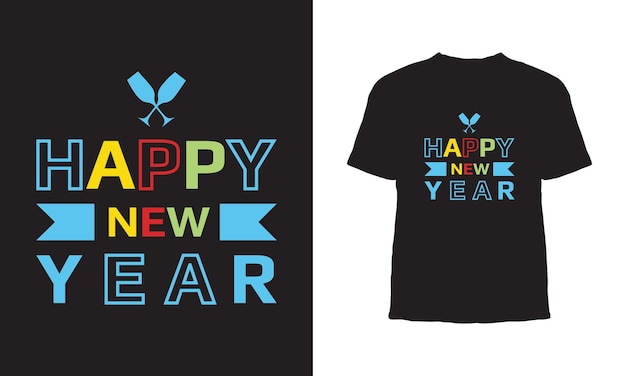 Happy New Year 2024 t shirt designNew year t shirt designcreative vector t shirt design