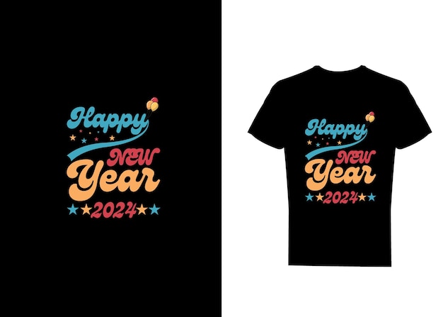 Happy new year 2024 Vector t shirt design