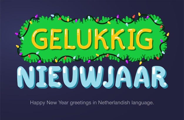 Happy New Year greetings in Netherlandish language in cartoon style