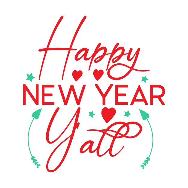 Happy new year t shirt design vector