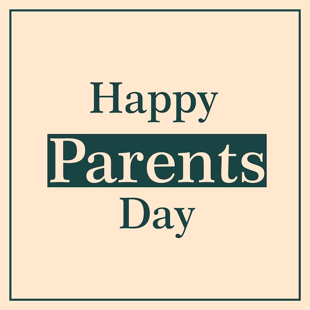 Happy Parents Day vector design eps file