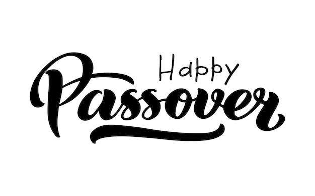 Happy Passover vector hand lettering Jewish holiday Easter Calligraphy template for typography