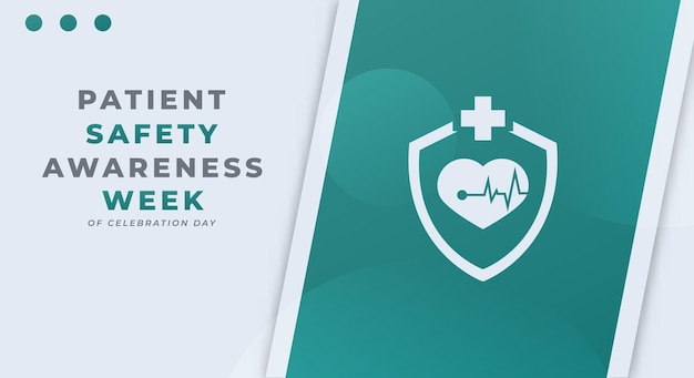 Happy Patient Safety Awareness Week Design Illustration for Background Poster Banner Advertising