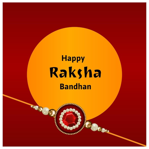 Happy Raksha Bandhan Indian Hindu Festival Celebration Vector Illustrations With Creative Background