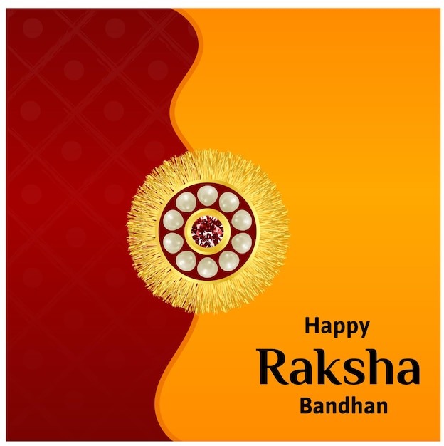 Happy Raksha Bandhan Indian Hindu Festival Celebration Vector Illustrations With Creative Background