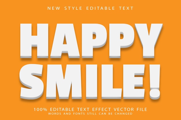 Happy smile editable text effect emboss modern style