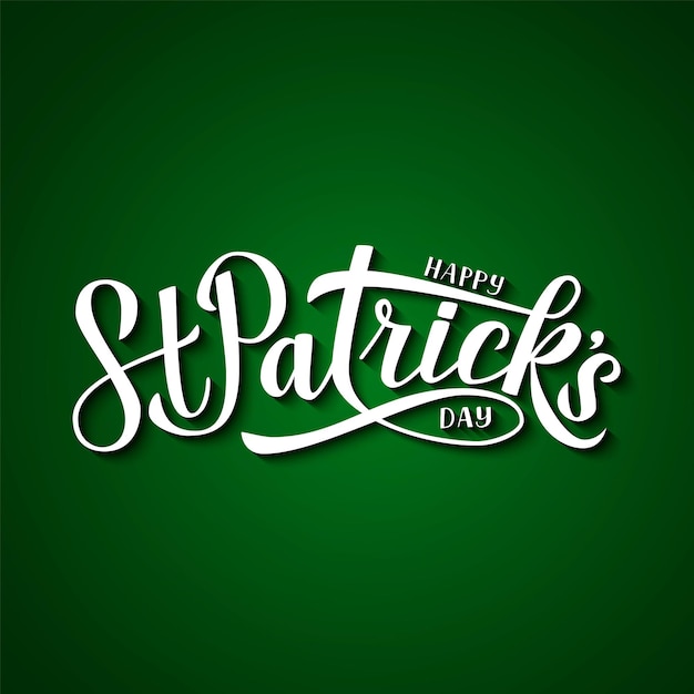 Happy St Patrick s day calligraphy hand lettering on green background Saint Patricks day greeting card Easy to edit vector template for party invitation banner poster flyer sticker postcard