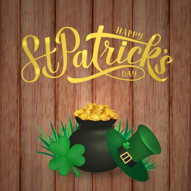 Happy St Patrick s day calligraphy hand lettering Leprechaun s hat clover and pot of golden coins on wood background Saint Patricks day greeting card banner poster or flyer Vector illustration