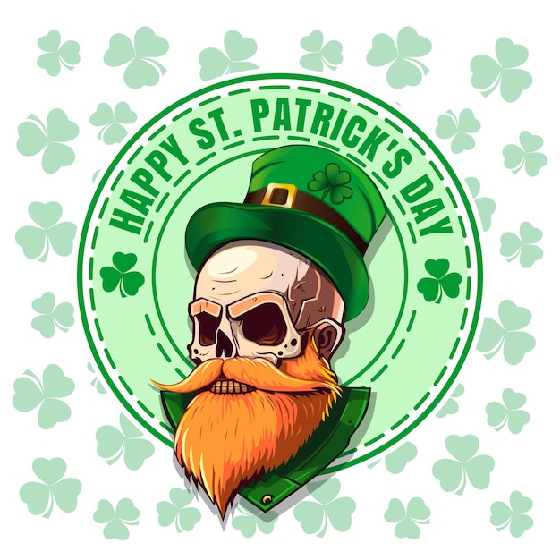 Happy St Patricks Day Patricks Day design with a leprechaun skull and a congratulatory inscription