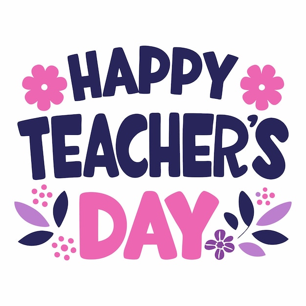 Vector a happy teacher day poster with pink flowers and purple flowers