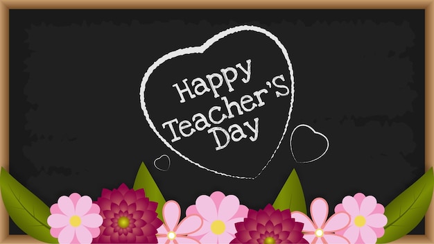 Vector happy teacher's day card with flowers on blackboard vector illustration