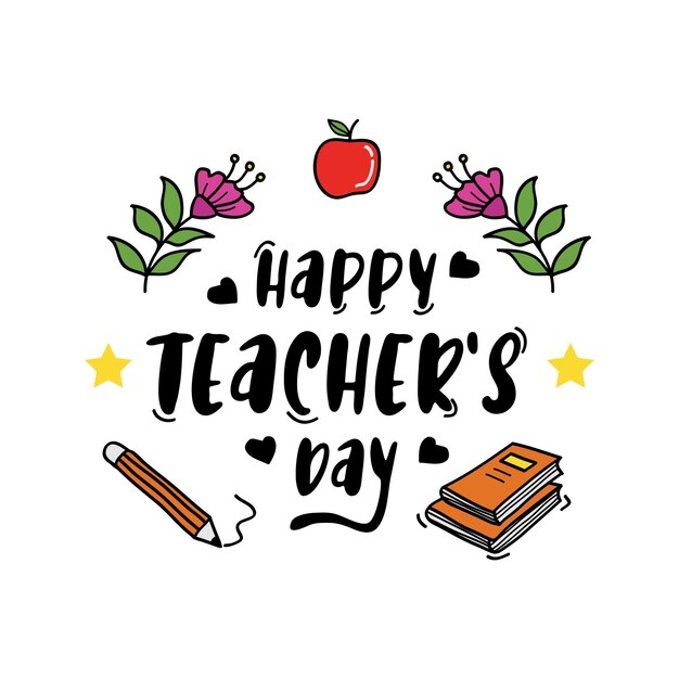 Vector happy teacher s day with hand lettering apple books pencil and flower