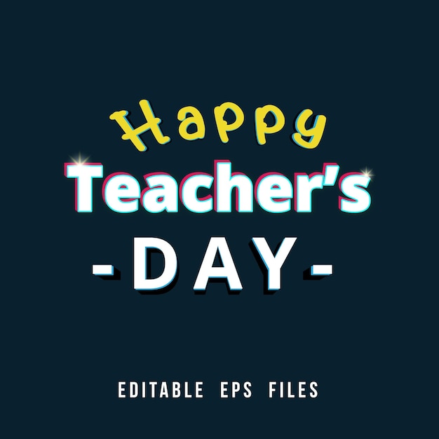 Happy Teachers Day editable text effect