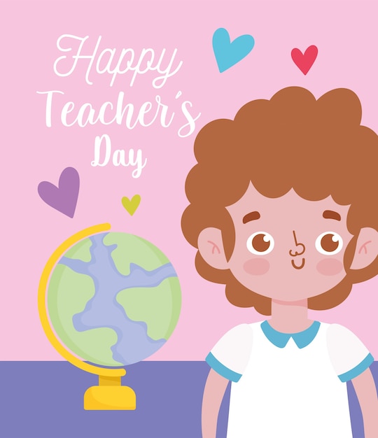 Happy teachers day, student boy and school globe map