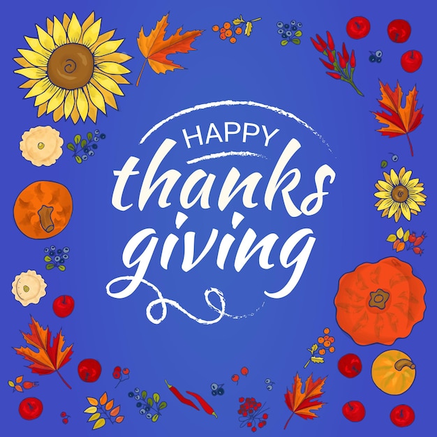 Happy Thanks giving lettering postcard with autumn leaves apple sunflower