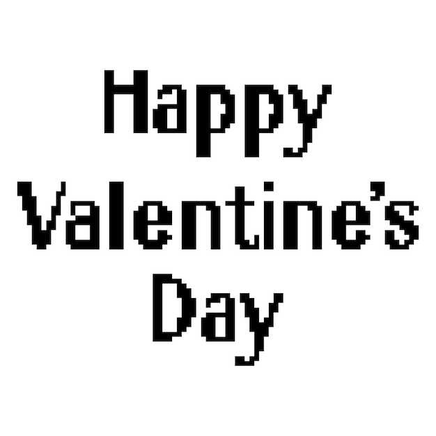 Happy Valentine's Day poster in pixel art style. Retro 8 bit holiday banner. Love message. Vector illustration